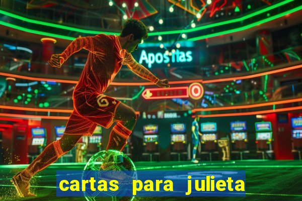 cartas para julieta download dublado hd